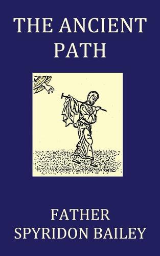 The Ancient Path