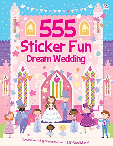 555 Dream Wedding (555 Sticker Fun)