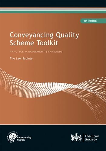 Conveyancing Quality Scheme Toolkit
