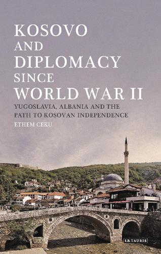 Kosovo and Diplomacy since World War II