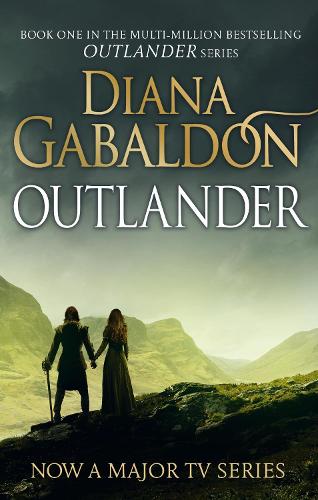Outlander :The gripping historical romance from the best-selling adventure series (Outlander 1) - Outlander