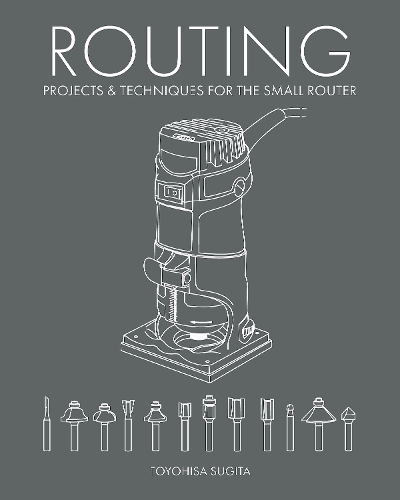 Routing - Projects & Techniques for the Small Router