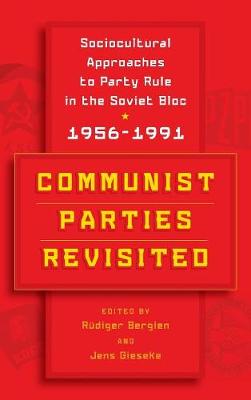Communist Parties Revisited