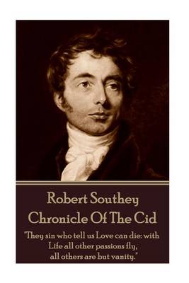 Robert Southey - Chronicle Of The Cid