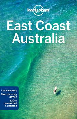 Lonely Planet East Coast Australia (Travel Guide)