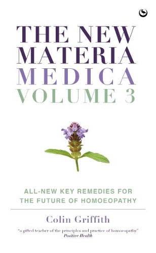 The New Materia Medica: Volume III