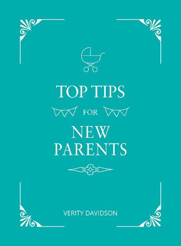Top Tips for New Parents
