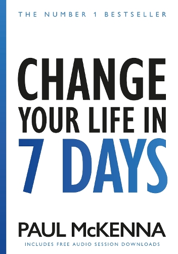 Change Your Life In Seven Days