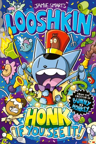 Looshkin: Honk If You See It! (a Phoenix Comic Book, from the multi-million-selling creative genius Jamie Smart)