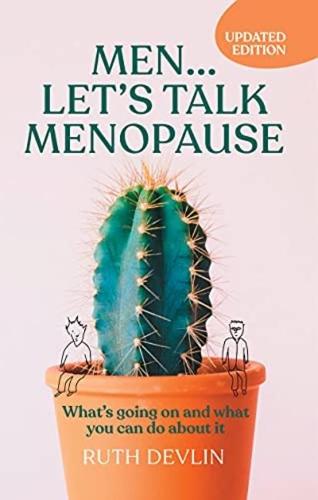Men… Let’s Talk Menopause