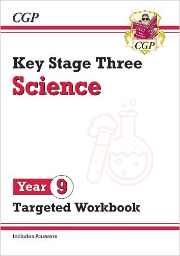 KS3 Year 9 Science Targeted Workbook (with answers)