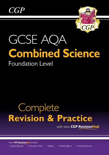New GCSE Combined Science AQA Foundation Complete Revision & Practice with CGP RevisionHub
