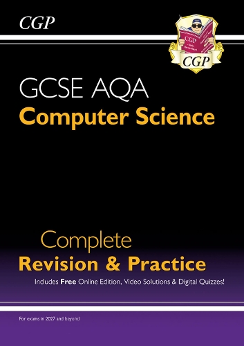 GCSE Computer Science AQA Complete Revision & Practice includes Online Edition, Videos & Quizzes