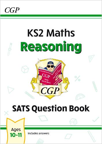 KS2 Maths Year 6 SATS Question Book: Reasoning (for the 2026 tests)