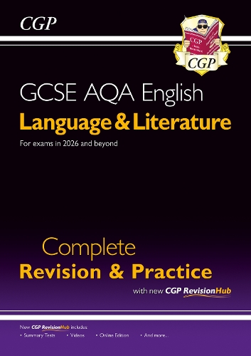New GCSE English Language & Literature AQA Complete Revision & Practice (for exams from 2026)