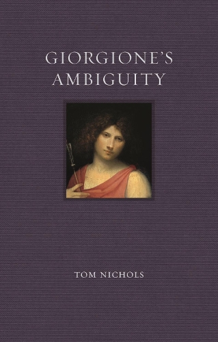 Giorgione’s Ambiguity