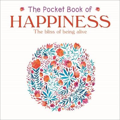 The Pocket Book of Happiness