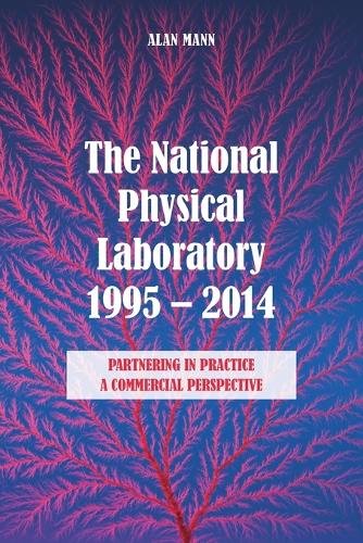 The National Physical Laboratory 1995-2014