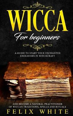 Wicca for Beginners
