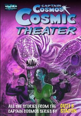 Captain Cosmos Cosmic Theater