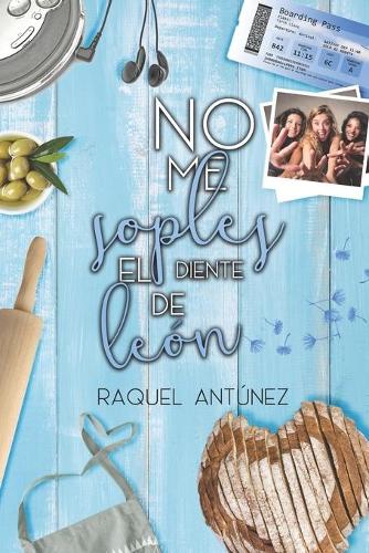 No me soples el diente de leon