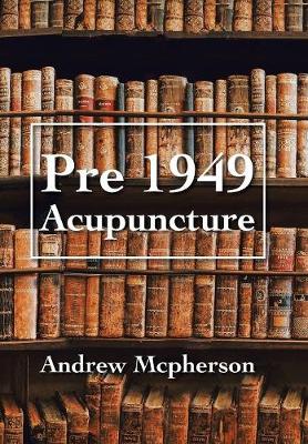 Pre 1949 Acupuncture