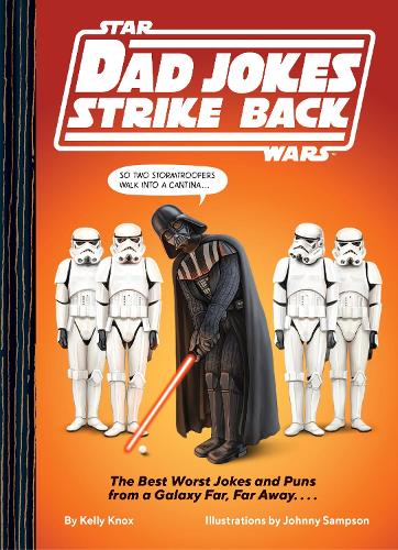 Star Wars Dad Jokes Strike Back