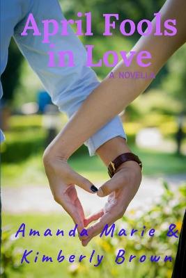 April Fools in Love
