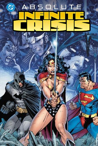 Absolute Infinite Crisis ((New Edition))