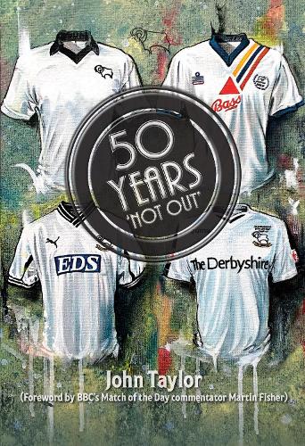 50 Years Not Out (Hardback)
