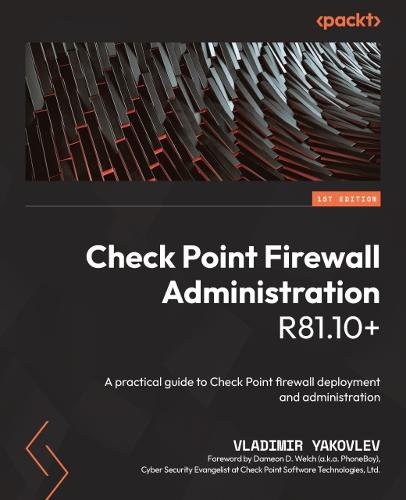 Check Point Firewall Administration R81.10+