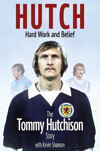 Hutch; Hard Work and Belief