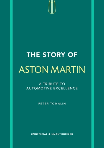 The Story of Aston Martin