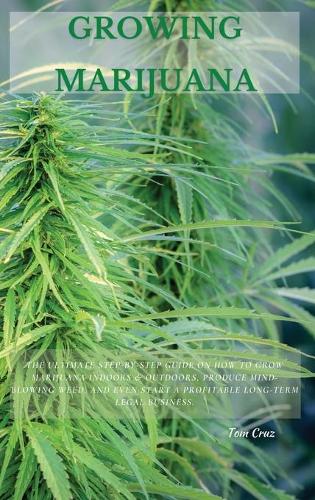 Growing Marijuana