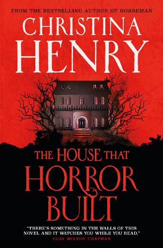 The House that Horror Built