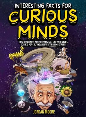 Interesting Facts For Curious Minds