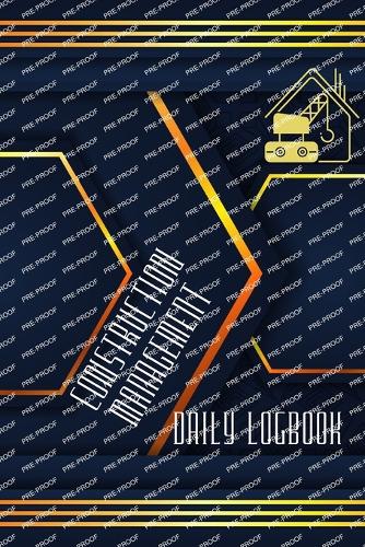 Construction Management Daily Log