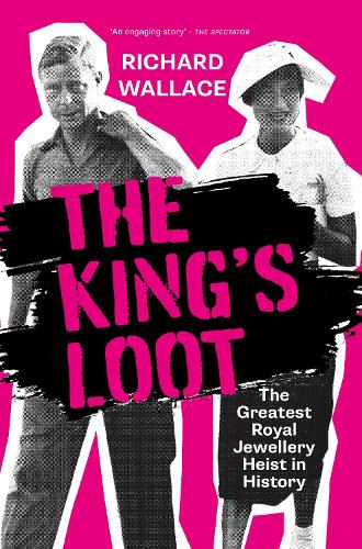 The King's Loot