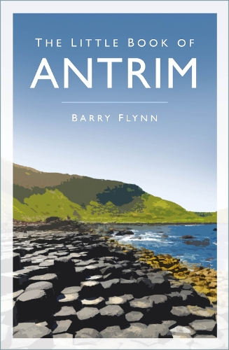 The Little Book of Antrim
