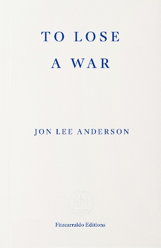 To Lose a War
