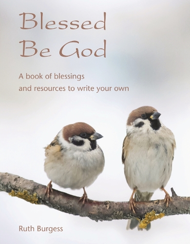 Blessed Be God