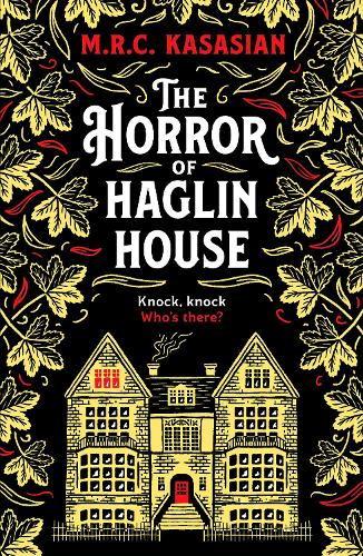 The Horror of Haglin House