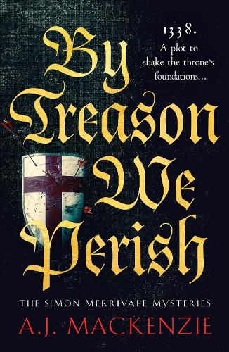 By Treason We Perish