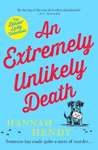 An Extremely Unlikely Death