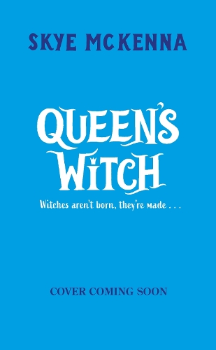 Hedgewitch: Queen's Witch: Book 5: The enchanting series brimming with mystery and magic