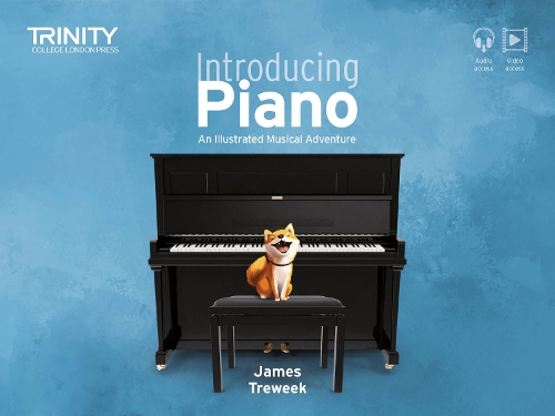 Trinity College London: Introducing Piano: An Illustrated Musical Adventure