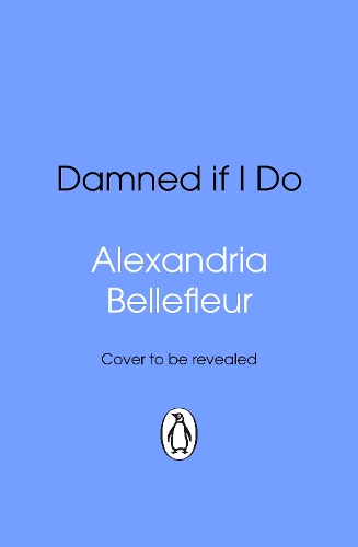 Damned If I Do