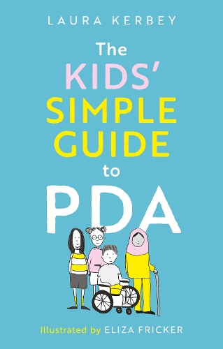 The Kids’ Simple Guide to PDA
