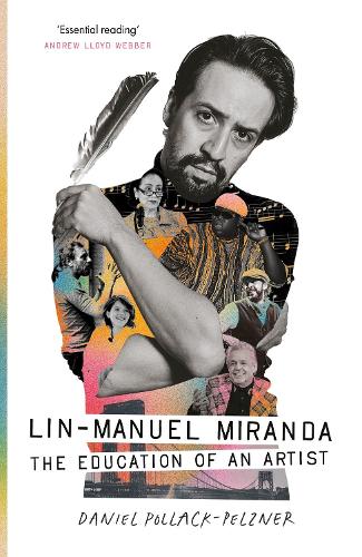 Lin-Manuel Miranda (New) | Daniel Pollack-Pelzner | 9781805465225 | Awesome Books