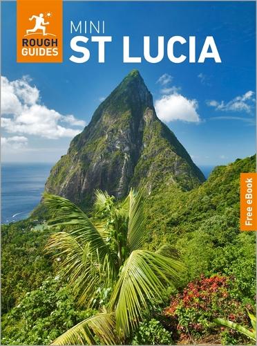 Rough Guides Mini St Lucia: Travel Guide with eBook (Mini Rough Guides)